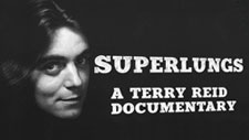 Superlungs - a Terry Reid documentary